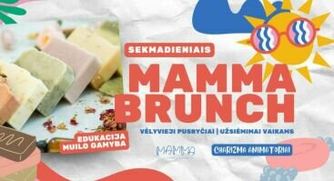 Edukacija Muilo Gamyba - Mamma Brunch