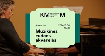 Koncertas „Muzikinės rudens akvarelės“