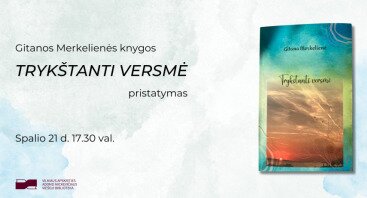 Gitanos Merkelienės knygos „Trykštanti versmė“ pristatymas