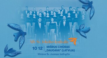 XIV ŠV. JOKŪBO FESTIVALIS | Mišrus choras DAUGAVA (Latvija)