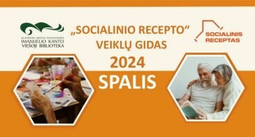 Iniciatyva senjorams „Socialinis receptas“ I. Kanto bibliotekoje / 2024 SPALIS