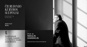 „Čiurlionio kūrybos slėpiniai“ (I paskaita) | Prof. dr. Naglis Kardelis 