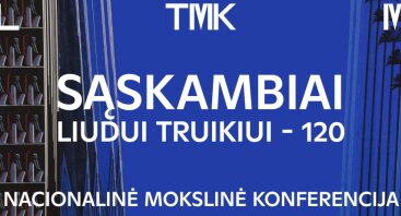 Nacionalinė mokslinė konferencija „Sąskambiai. Liudui Truikiui – 120“