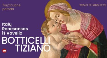 Paroda „Italų Renesansas iš Vavelio: Botticelli, Tiziano“