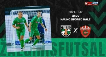 TOPsport futsal A lyga: „Kauno Žalgiris“ – „Gargždų Pramogos“