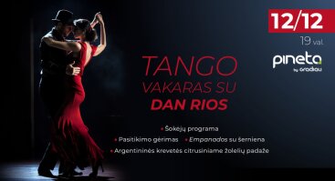 Tango vakaras su Dan Rios | Palanga