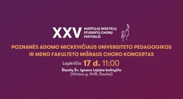 Poznanės Adomo Mickevičiaus universiteto Pedagogikos ir meno fakulteto mišraus choro koncertas (Šiauliuose)