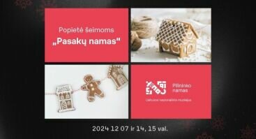 Popietė šeimoms „Pasakų namas“ | Istorijų dovanos