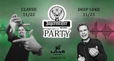 Jagermeister music party: DEGUStuojam! 2-as aukštas – LA45! 