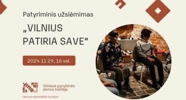 Patyriminis užsiėmimas „Vilnius patiria save“