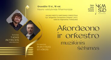 AKORDEONO IR ORKESTRO MUZIKINIS ŠĖLSMAS