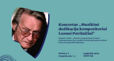 Koncertas „Muzikinė dedikacija kompozitoriui Leonui Povilaičiui“