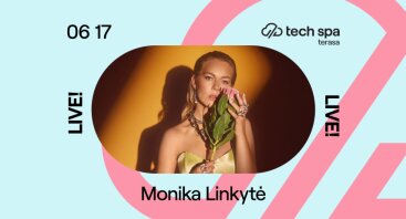 MONIKA LINKYTĖ | Live