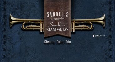 Sandėlio Standartas: Giedrius Nakas Trio