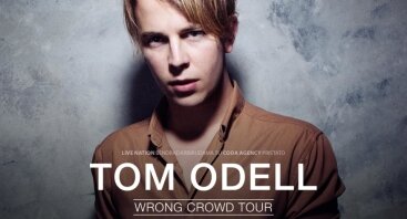 TOM ODELL „WRONG CROWD TOUR“