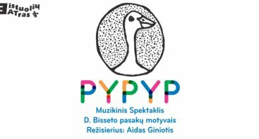 PYP PYP | Keistuolių teatras