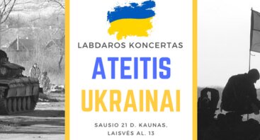 Labdaros koncertas „Ateitis Ukrainai“