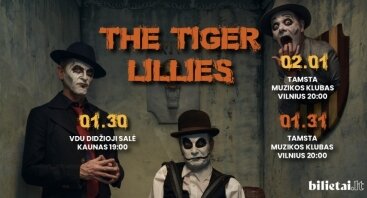 „The Tiger Lillies“ koncertas Kaune