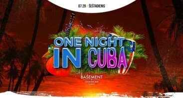 One night in Cuba