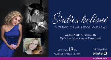 Mylinčios muzikos vakaras „Širdies kelionė“ Vilniuje