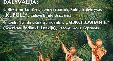 XV tarptautinis žiemos folkloro festivalis „Atvažiuoja Kalėdos“