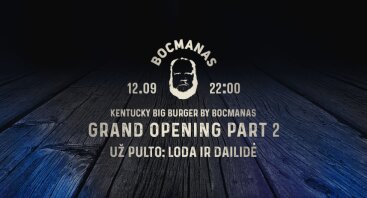 Kentucky BIG Burger By Bocmanas GRAND OPENING Part 2