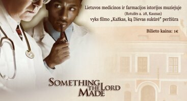 Filmo „Something the Lord Made“ peržiūra