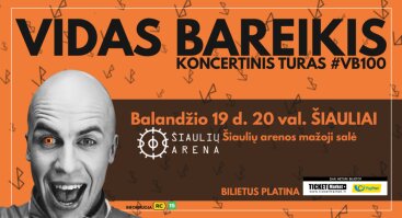 Vidas Bareikis I Koncertinis turas #VB100 Šiaulių arena