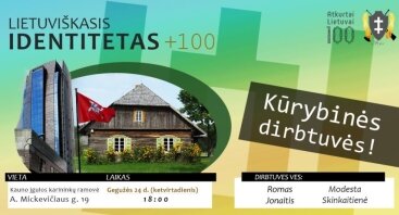 Lietuviškasis identitetas: 100+100