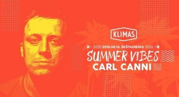 Summer Vibes: Carl Canni