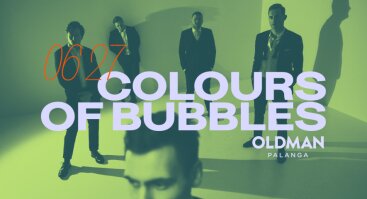 Colours of Bubbles - Palanga