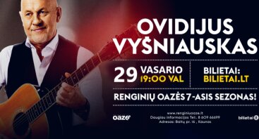 OVIDIJUS VYŠNIAUSKAS, geriausios dainos 