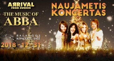 Naujametis koncertas - Arrival from Sweden - The Music Of ABBA