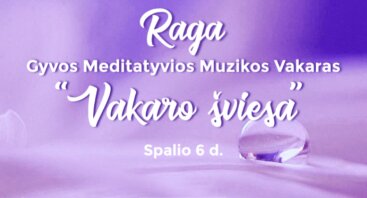 RAGA - Meditatyvios, Gyvos Muzikos Vakaras