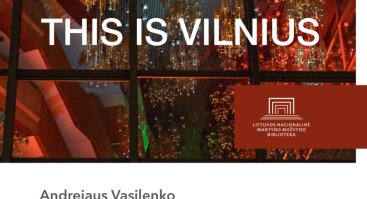 Fotografijų paroda „This is Vilnius“