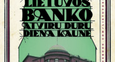 Atvirų durų diena Lietuvos banko rūmuose Kaune