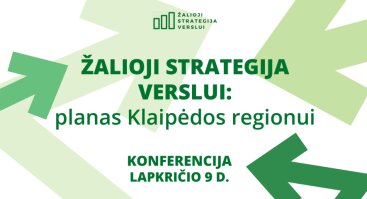 Žalioji strategija verslui: planas Klaipėdos regionui