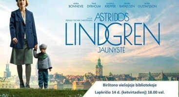 Filmo „Astridos Lindgren jaunystė“ peržiūra
