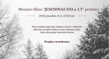 Meninio filmo "JESENINAS XXI a. LT" pristatymas