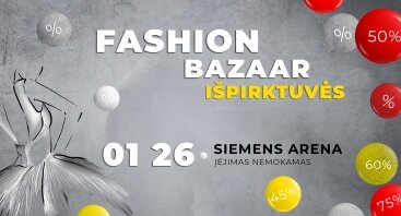 Fashion Bazaar Išpirktuvės Vilniuje