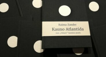 Knygos "Kauno Atlantida" pristatymas ir susitikimas su autore