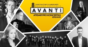 8-ojo tarptautinio kamerinės muzikos festivalio AVANTI atidarymo koncertas