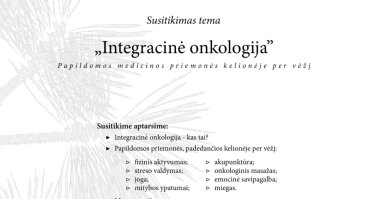 Susitikimas tema "Integracinė onkologija" 