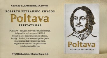Roberto Petrausko knygos „Poltava“ pristatymas