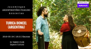 TURICA DONCEL (ARGENTINA): Jausmingas Argentinos folkloro koncertas