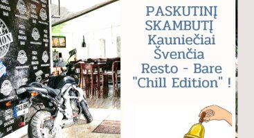 PASKUTINIS SKAMBUTIS !!!  RESTO-BARE "Chill Edition"