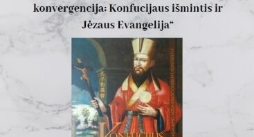 Prof. Romualdo Dulskio paskaita „Žmogiškumo ir dieviškumo konvergencija: Konfucijaus išmintis ir Jėzaus Evangelija“