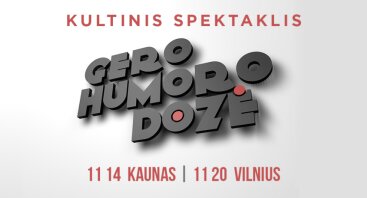 Improvizacijų teatras KITAS KAMPAS: "Gero humoro dozė"