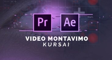  Video montavimo kursai, Kaune