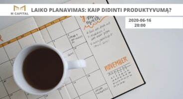 Laiko planavimas: kaip didinti produktyvumą? Kaunas